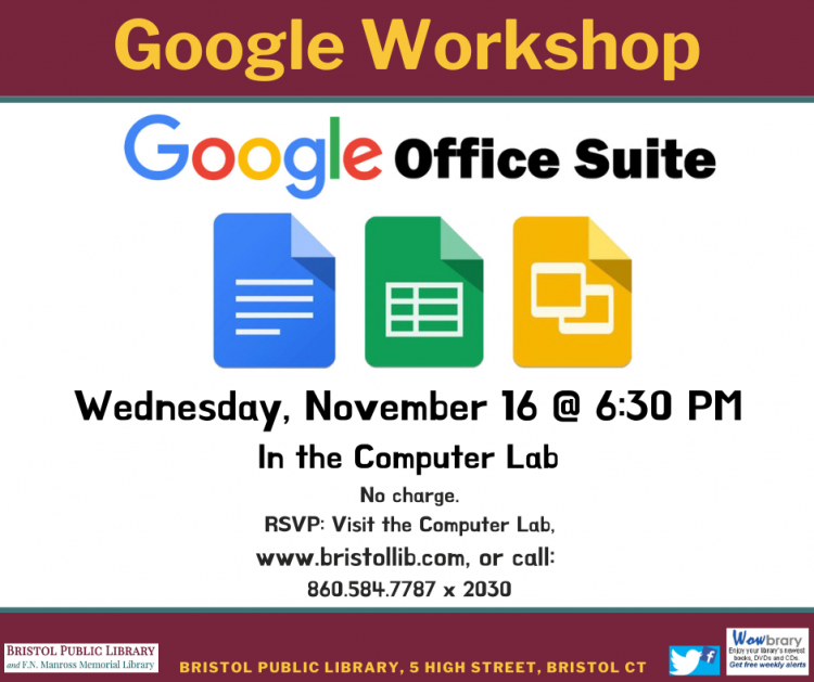 Google Office Suite Workshop - Bristol Public Library