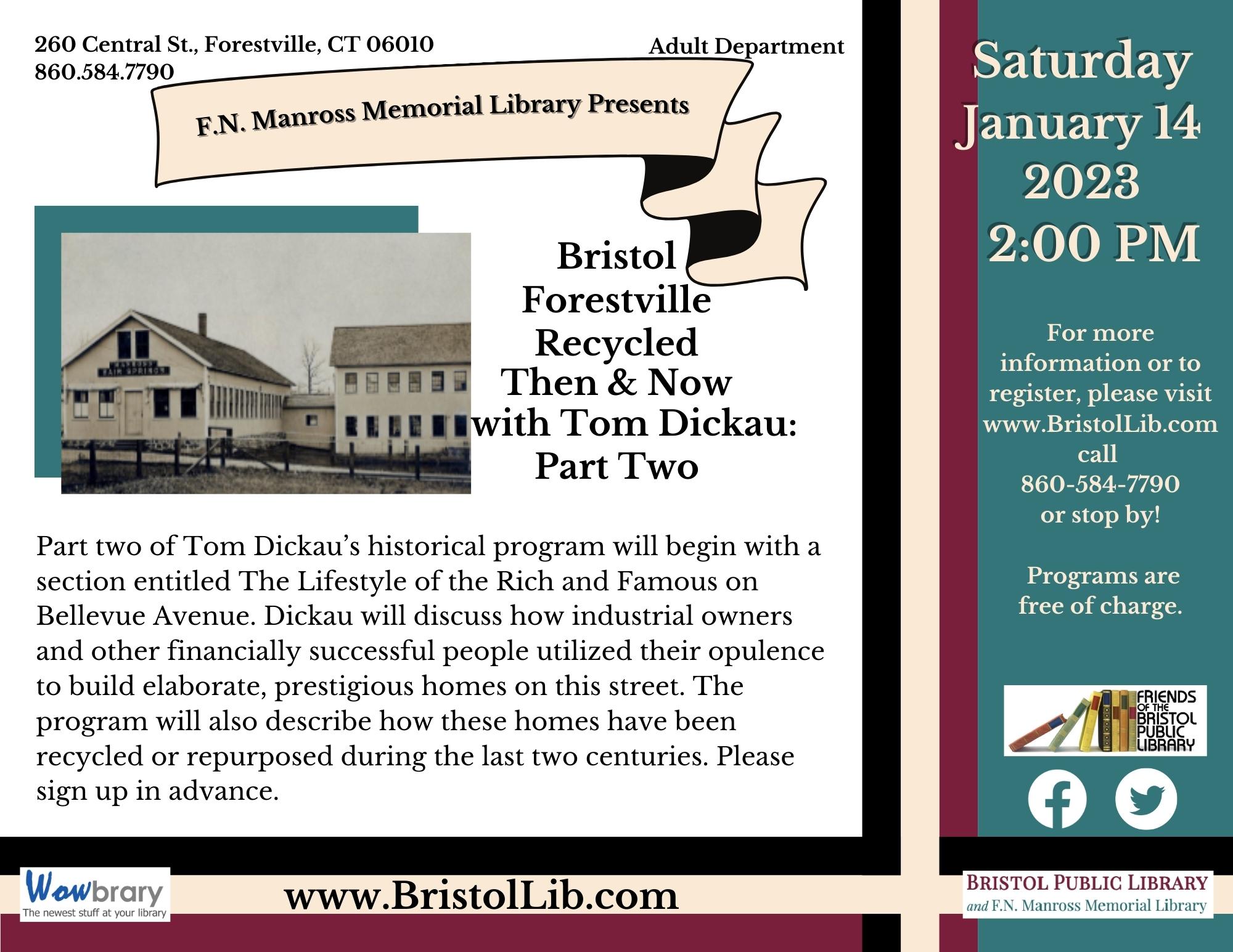 Bristol / Forestville Recycled Then & Now with Tom Dickau: Part Two ...