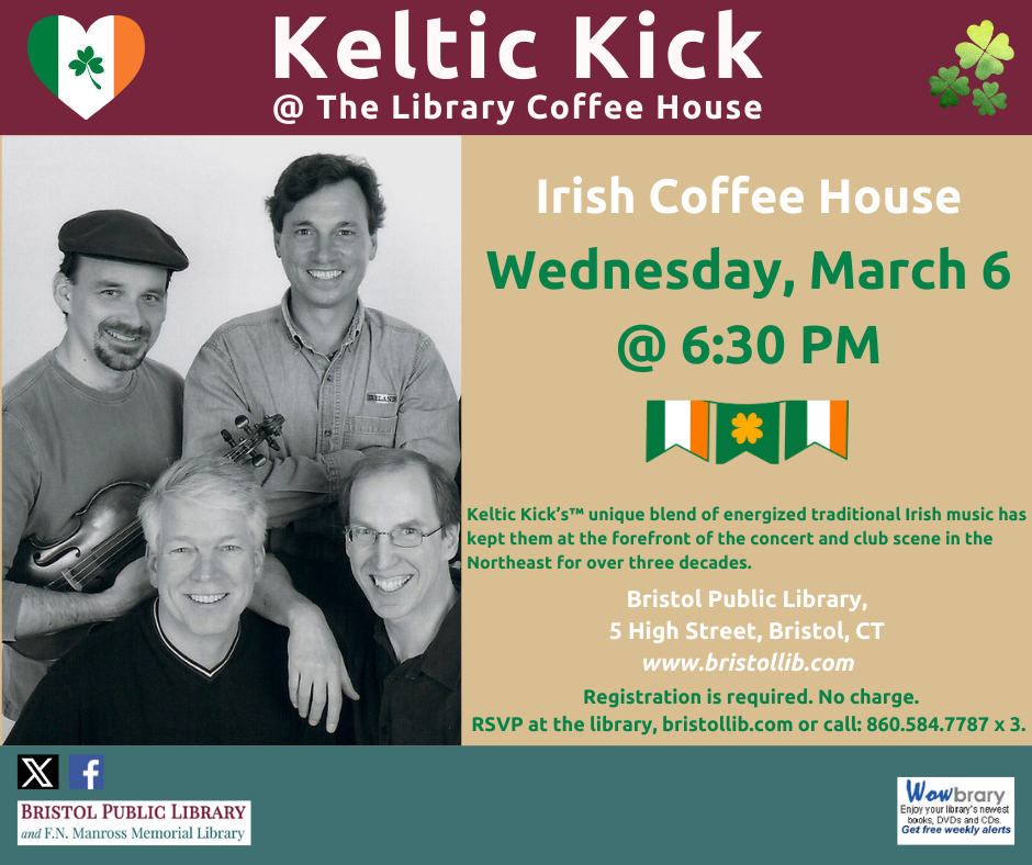 Keltic Kick @ The Irish Coffee House - Bristol Public Library