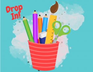 A red cup holding colored pencils and other art supplies with the words "Drop In!." 