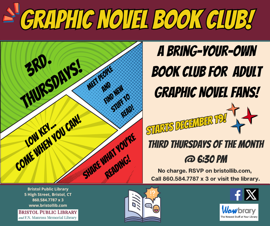 Flier for Graphic Novel Book Club at Bristol Public Library, Third Thursdays @ 6:30 PM.