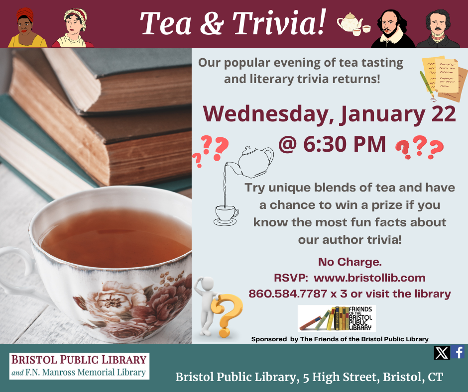 Flier for Tea & Trivia event at Bristol Public Library, January 22 @ 6:30 PM. Teacup in front of pile of books.