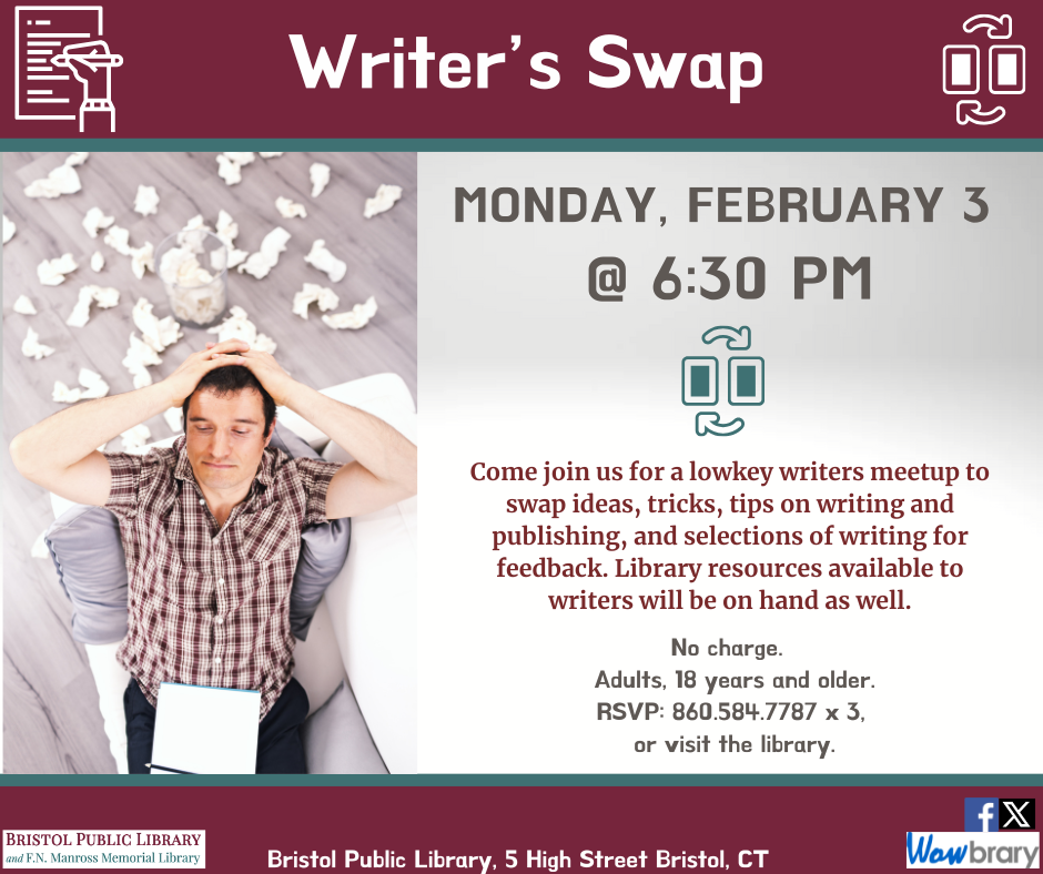 Flier for Writers' Swap at Bristol Public Library, February 3 at 6:30 PM. Man sitting at typewriter surrounded by crumpled of papers