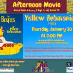 Flier for film screening of the Beatles--Yellow Submarine. Psychadelic art of yellow submarine and The Beatles