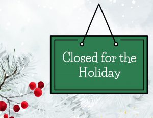 Closed for the Holiday - Thumbnail