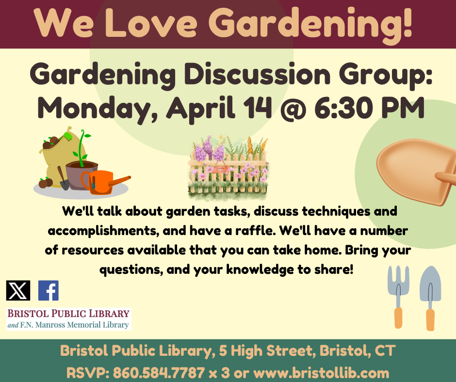 Flier for Gardening Discussion Group April 14 @ 6:30 PM. clip art images of flowers and gardening supplies