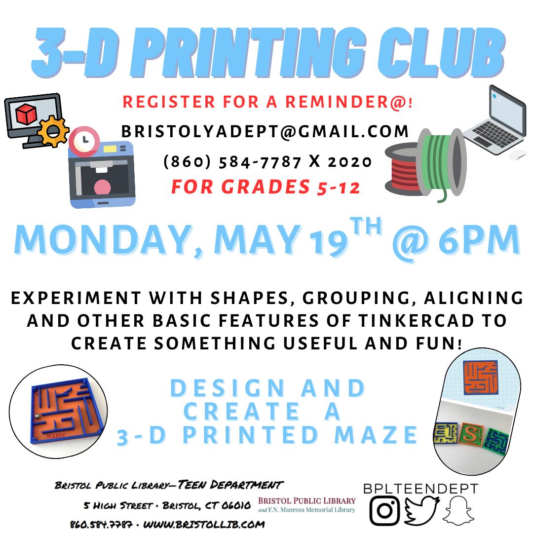Graphic of flyer with 3-D printing supplies in the background and program details in the foreground. 
