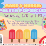 Row of four colorful popsicles at bottom of flyer with bright colors and fruit.