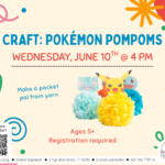 Flyer with tan background and pom pom critters at center.