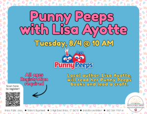 Punny Peeps with Local Author Lisa Ayotte - Thumbnail