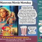 The movie cover showing Supergirl, along with free popcorn.