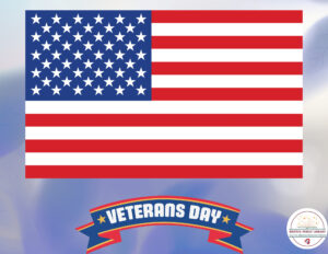 An American flag and a Veterans Day banner.