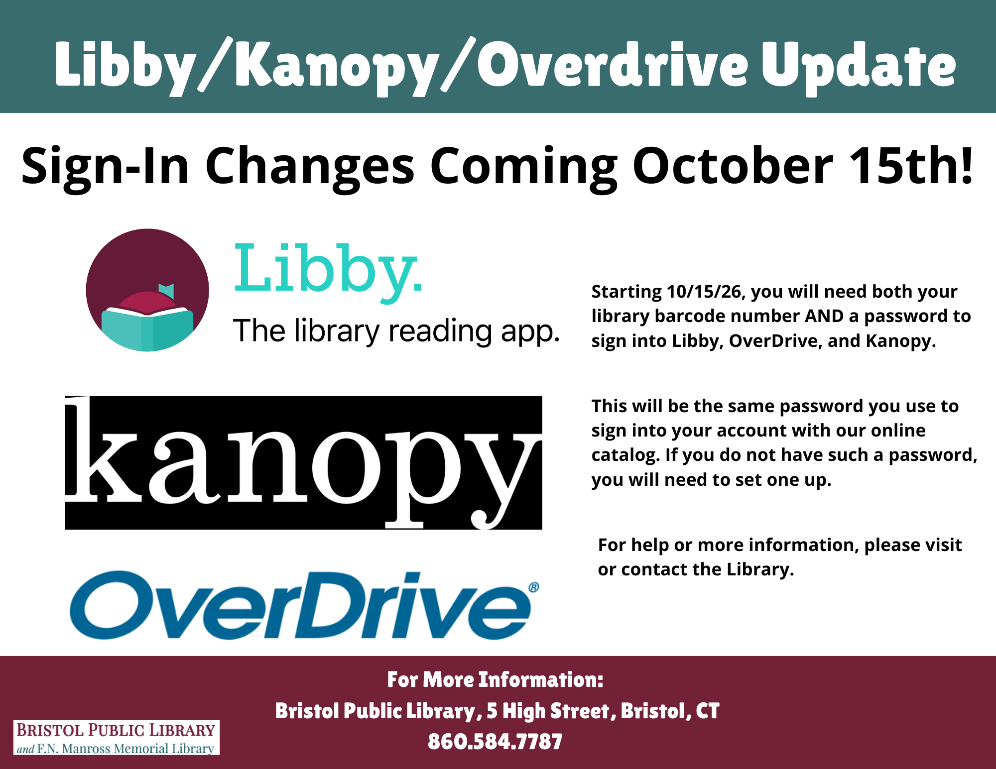 Photo of event - Library Card Barcode Number AND Password To Be Required for OverDrive, Libby and Kanopy